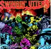 Swingin' Utters - A Juvenile Product of the Working Class